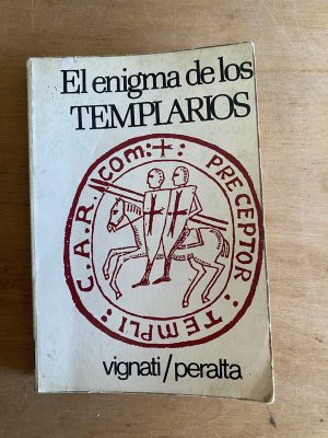 El enigma de los Templarios - Vignati; Peralta (3g9)