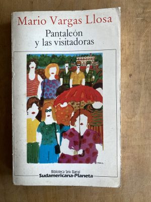 Pantealeon y las visitadores - Vargas Llosa, Mario (a2)