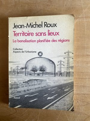 Territoire sans lieux - Jean-Michel Roux (2x8)