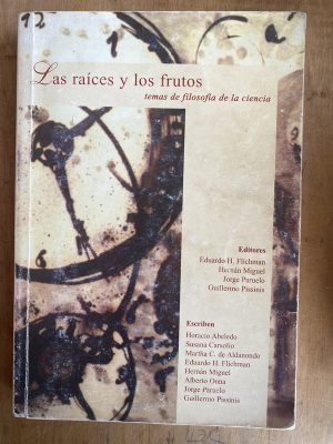 Las raices y los frutos - Abeledo; Carsolio (ii3)