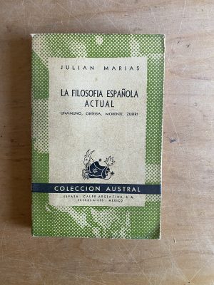 La filosofia Española actual- Marias, Julian (3g5)