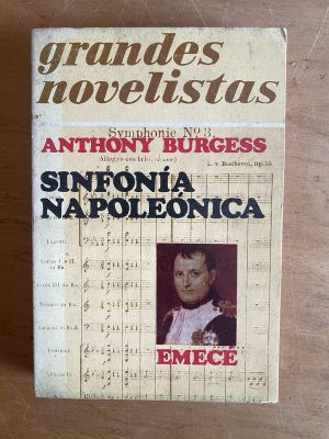 Sinfonia napoleonica - Burgess, Anthony (2y3)