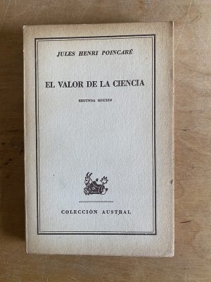 El valor de la ciencia - Henri Poincare, Jules (3g2)