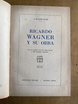 Ricardo Wagner y su obra - Jacob, Walter (a 1)