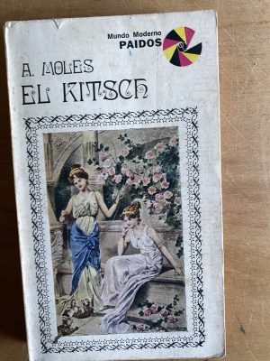 El kitsch - Moles, A. (3b6)