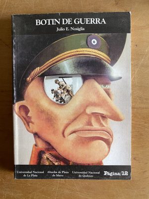 Botin de Guerra - Nosiglia, Julio E (2z2)