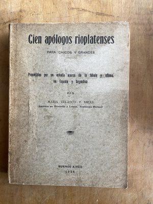 Cien apologos rioplatenses para chicos- Velasco y Arias (a6