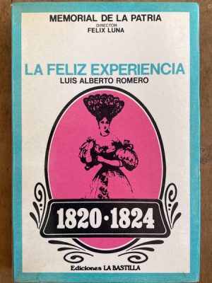 La Feliz Experiencia - Romero, Luis (D4)