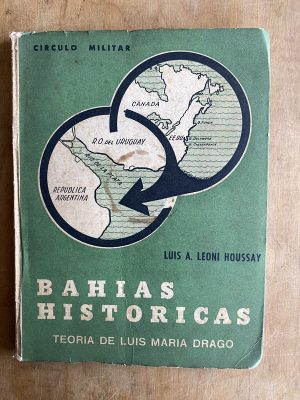 Bahias historicas - Houssay, Luis Leoni (a2)