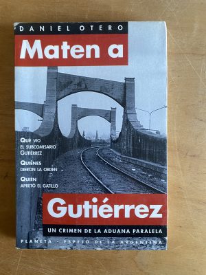 Maten a Gutierrez - Otero, Daniel (2y4)