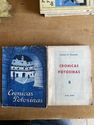 Cronicas potosinas - Quesada, Vicente (3b4)