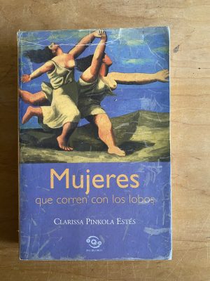 Mujeres que corren con los lobros - Pinkolas Estes (2w2)