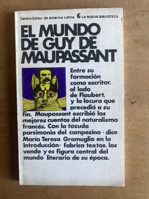 El mundo de guy de maupassant - (2z5)