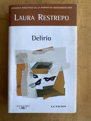 Delirio - Restrepo, Laura (ii3)