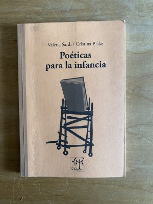 Poeticas para la infancia - Blake; Sardi (2v5)