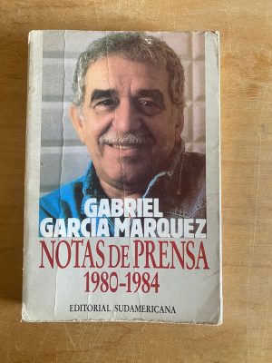 Notas de prensa 1980 1984 - Garcia Marquez, Gabriel (3b8)
