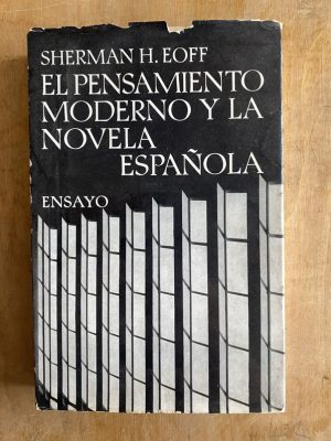 El pensamiento moderno y la novela española - Eoff (a2)