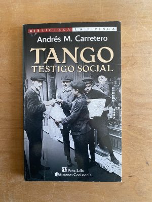 Tango. Testigo social - Carretero, Andres M. (3a7)