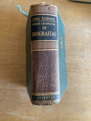 Obras completas IV. Biografias - Ludwig, Emil (3h2)