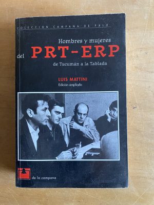 Hombres y mujeres del PRT-ERP de tucuman a - Mattini (3d5)