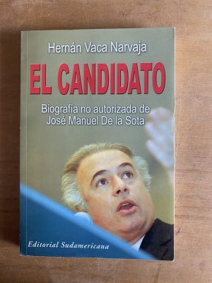 El candidato - Vaca Narvaja, Hernan (3d2)