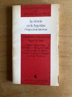 La ciencia en la Argentina- De Asua, Miguel (3a4)