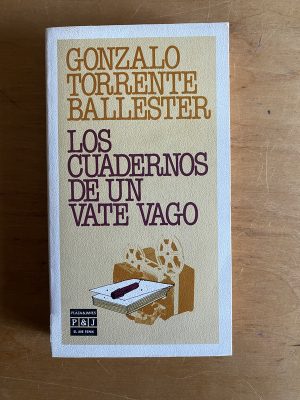Los cuadernos de un vago - Torrente Ballester, Gonzalo (2v1