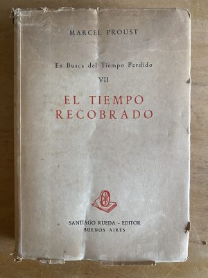 El tiempo recobrado En busca del tiempo perdido- Proust(3g4