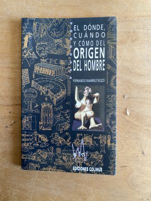 El donde, cuando y como del origen del- Ramirez Rozzi (3a8)