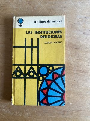 Las instituciones religiosas - Pacaut, Marcel (2z3)