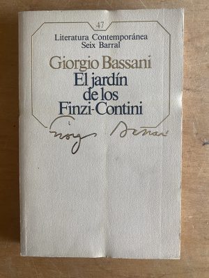 El jardin de los Finzi-Contini - Bassani, Giorgio (2z4)