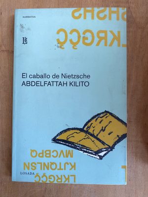 El caballo de nietzsche - Kilito, Abdelfattah (ii3)