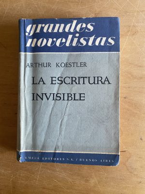 La escritura invisible - Koestler, Arthur (2y3)