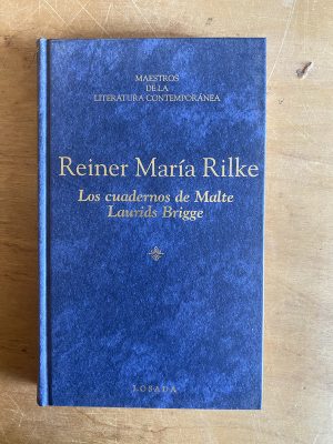 Los cuadernos de Malte Laurids Brigge - Rilke (2z7)