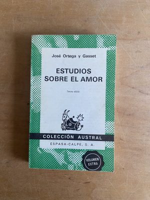 Estudios sobre el amor - Gasset; Ortega, Jose (3g2)