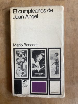 El cumpleaños de angel - Benedetti, Mario (a5)