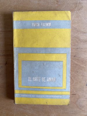 El arte de amar - Fromm, Frich (2z3)