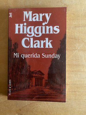 Mi querida sunday - Higgins Clark, Mary (2x7)