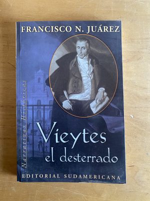 Vieytes del desterrado - Juarez, Franciscio N (2x2)