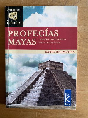 Pofecias Mayas - Bermudez, Dario (2w4)