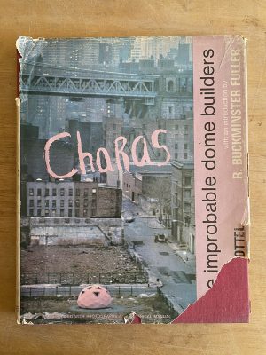 Charas The Improbable Dome Builders- Buckminster Fuller(3h1