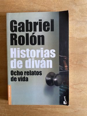 Historias de divan - Ocho relatos de vida - Rolon (2v5)