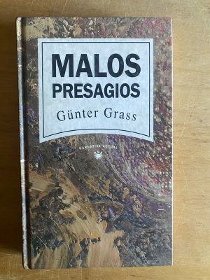 Malos presagios - Grass, Gunter (2z6)