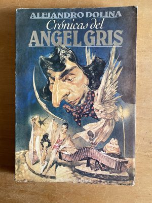 Cronicas del angel gris - Dolina, Alejandro (2z2)