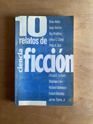 10 relatos de ciencia ficcion- Aldiss; Asimov; Bradbury(2v4