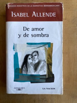 De amor y de sombra - Allende, Isabel (ii3)