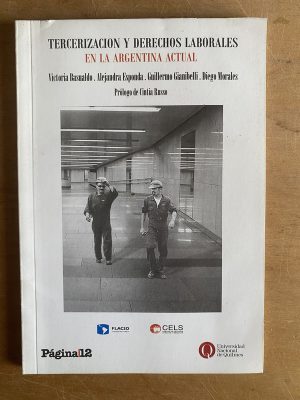 Terciarizacion y derechos laborales- Basualdo; Esponda (3d3