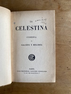 La celestina. Comedia de Calixto y Melibea - Rojas, (3b1)