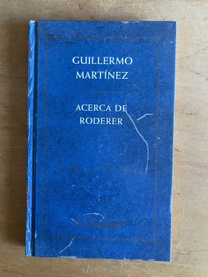 Acerca de Roderer - Martinez, Guillermo (3g3)