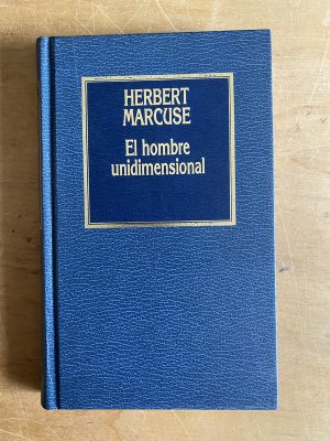 El hombre unidimensional - Marcuse, Herbert (3a1)